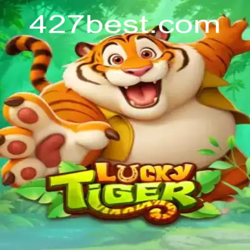 LuckyTiger: Dive into the World of Slots at 427bet.COM Oficial Slots Brasil #1