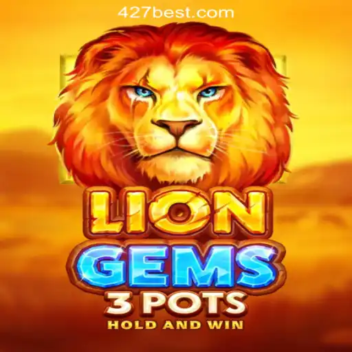 Exploring the Exciting World of LionGems3pots: The Top Slot Game of 427bet.COM Oficial Slots Brasil #1