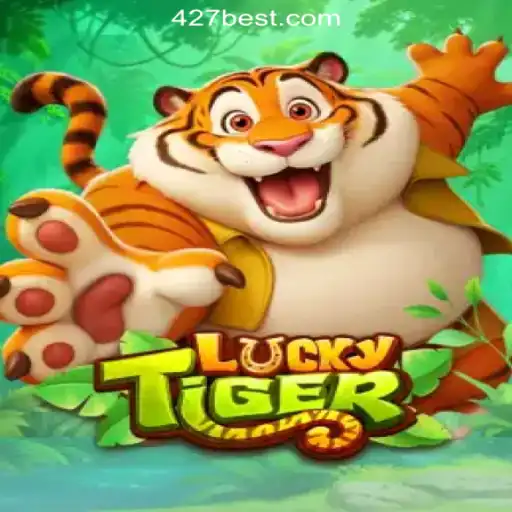 LuckyTiger: Dive into the World of Slots at 427bet.COM Oficial Slots Brasil #1